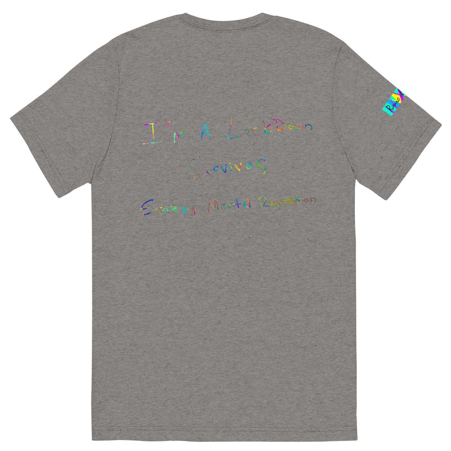Ramo de OLor x I'm A Lockdown Survivor Excuse My Mental Regression - Handwritten Expressions I