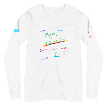 Ramo de OLor X Being You Is Good Enough Long Sleeve